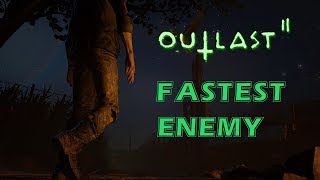 Trying To Run Away From The Fastest Enemy In Outlast 2