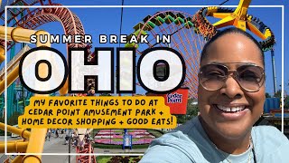 Summer Break In Ohio: My Favorite Things To Do At Cedar Point