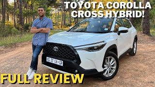 Toyota Corolla Cross FULL Review - XS Hybrid Model | SOUTH AFRICAN YOUTUBER