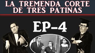 La Tremenda Corte de Tres Patines | Atraquicidio | Ep4