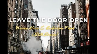 Bruno Mars & Anderson Paak [Silk Sonic] Leave the Door Open live lyrics