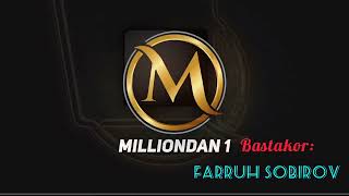 MILLIONDAN 1 | ACTION  Music |   FARRUH SOBIROV