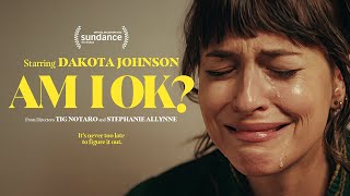 В порядке ли я? / Am I OK?   2022   трейлер