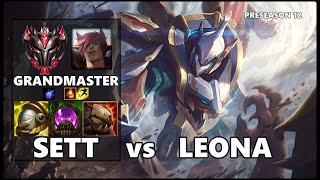 GRANDMASTER Support Gameplay - SETT vs LEONA PRESEASON 12