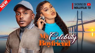 My Celebrity Boyfriend - Timini Egbuson, Alex Onyi, Ben TouiTou, Sandra Okunzuwa | Nigerian Movie