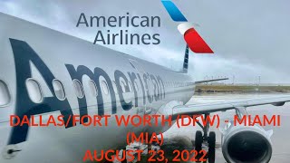 American Airlines: Dallas/Fort Worth to Miami August 23 2022