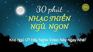 30 Phút Nhạc Thiền Dễ Ngủ Ngon | 5 Phút Thiền Có Lời Dẫn & Nhạc Thiền Giúp Ngủ Say | Thiền Inner Me