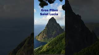 Gros Piton - Saint Lucia