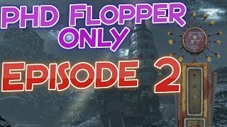 PHD Flopper Only | Call of the Dead | Episode 2