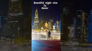 Beautiful night view in Qatar #shorts