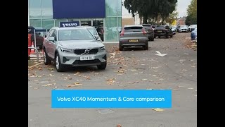 Volvo XC40 Momentum & Core Comparison...