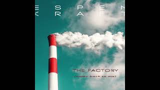 The Factory (Come Back To Me) | Espen Kraft Music