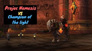 Project Nemesis VS Champion Of The Light Heroic