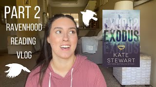 Ravenhood Reading Vlog - part 2: Exodus