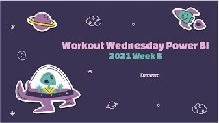 Workout Wednesday 2021 Week 5 Power BI Solution