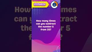 Subtraction Challenge: 25 - 5 How Many Times? 2️⃣5️⃣➖5️⃣ #riddles #brainteasers #brainchallenge