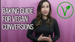 The Vegan Baking Guide | Baking Conversions