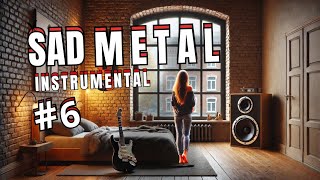 Echoes of Despair - Emotional Metal Instrumentals to Reflect On - Sad Metal Vol.6 🤘