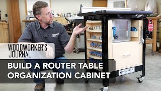 Router Table Organizer Cabinet | Woodworking Project