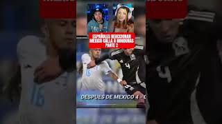 HONDURAS VS MÉXICO 3 DORITOS DESPUÉS PARTE2