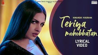 Himanshi Khurana | Teriyan Mohabbatan  - Lyrical Video Song | Bigg Boss 13 Contestant | Ditto Music