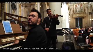 Ave Maria F. Schubert organo e violino Cattedrale  San Giovanni Battista Ragusa