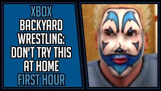 Backyard Wrestling: Don't Try This At Home | Gameplay | First Hour #105  | Xbox [4Kp60]