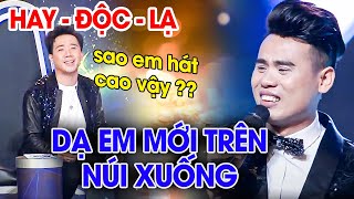 GIÁM KHẢO HOANG MANG vì chàng trai hát giọng cao nhất VN VÌ MỚI ĐƯỢC XUỐNG NÚI🔥Giọng Hát Độc Lạ THVL