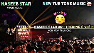 Naseeb Star band New Timli Song 2024 || #naseeb_star_band