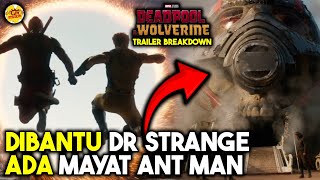 DR STRANGE BANTU DEADPOOL & WOLVERINE !!! - DEADPOOL AND WOLVERINE TRAILER BREAKDOWN