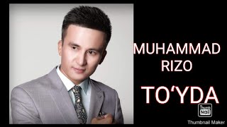 MUHAMMAD RIZO TO‘Y XIZMATIDA