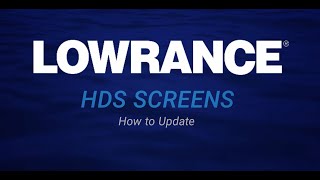 Lowrance | How to Perform Software Updates | HDS + Elite FS