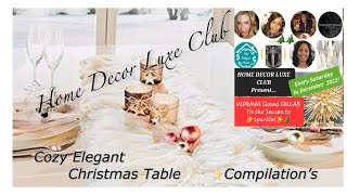 COMING HOME 🏡FOR CHRISTMAS🎄 SEASONAL TABLE DECOR  COMPILATIONS ✨TIS THE SEASON TO SPARKLE ✨