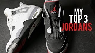 My Top 3 Jordans | #Top3Challenge