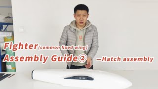 Fighter common fixed wing Assembly Guide②—Hatch assembly