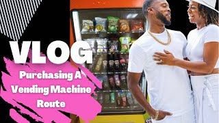 #VLOG|We Purchased a Vending Machine Route|Starting a Vending Business