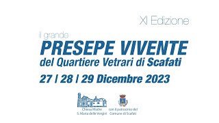 Spot Presepe Vivente Quartiere Vetrari di Scafati 2023