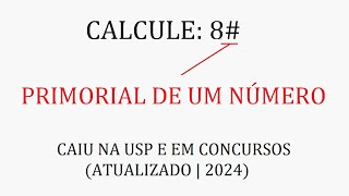 TUDO sobre PRIMORIAL de um número