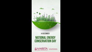 National Energy Conservation Day| Renewable Energy| Amrita School of Nanosciences