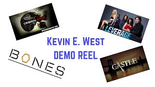 Demo Reel: 2014 @theKevinE