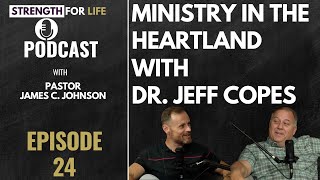 Ep 24: Dr. Jeff Copes