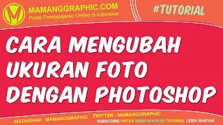 Cara Mengubah Ukuran Foto dengan Photoshop