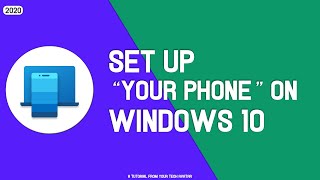 How To Set Up & Use Your Phone App in Windows 10 PC/Laptop | Connect Mobile to Windows 10 Laptop/PC