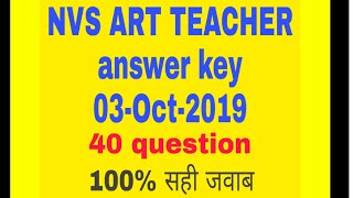 NVS Art Teacher paper 03 oct.2019 answer key by Art with HRK