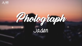 Photograph - Jaden (Lyrics)