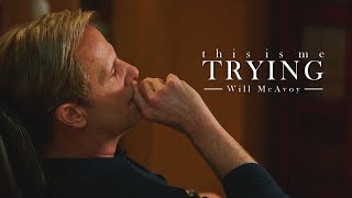 This is me trying | Will McAvoy [VU #5]