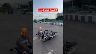 Live Bullet Crash 😭 #bulletcrash #bullet #royalenfield #shortsfeed #crash