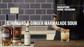 Millie Tang - Ginger Marmalade Sour - Starward Whisky