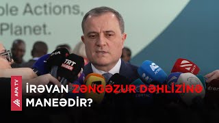 Ceyhun Bayramov: Azərbaycandakı infrastruktur Ermənistan sərhədinə çatdırılacaq