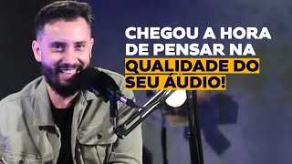 Qual o primeiro passo rumo a produção de áudio profissional em Home Studio? | PODCAST HSPRO | #001